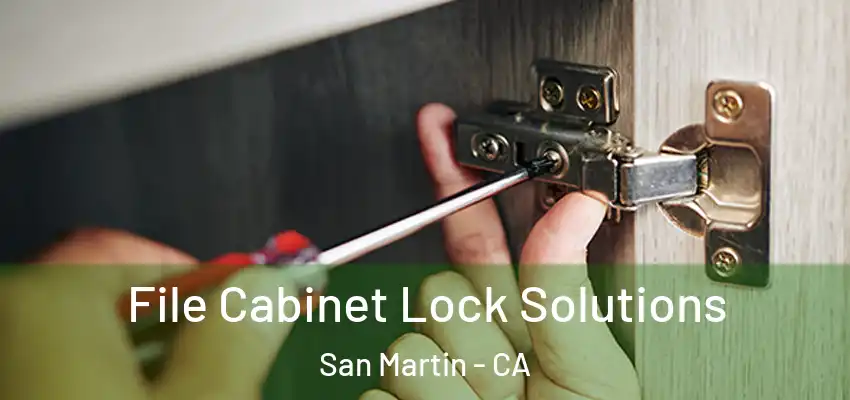  File Cabinet Lock Solutions San Martin - CA
